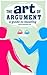 The Art of Argument: A Guide to Mooting