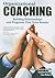 Organizational Coaching: Building Relationships and Programs That Drive Results