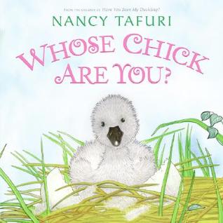 Whose Chick Are You?: An Easter And Springtime Book For Kids (Hardcover)