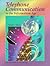 Telephone Communication in the Information Age