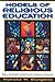 Models of Religious Education