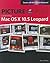 Picture Yourself Learning Mac OS X 10.5 Leopard