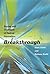 Breakthrough: Stories and S...