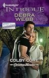 Colby Core by Debra Webb