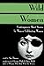 Wild Women: Contemporary Sh...