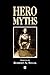 Hero Myths: A Reader