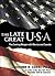 The Late, Great U.S.A. by Jerome R. Corsi