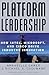 Platform Leadership: How In...