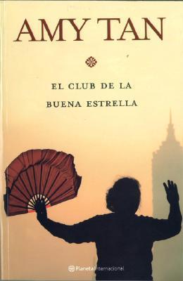 Portada de El Club de la Buena Estrella, de Amy Tan