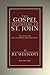 The Gospel According to St. John: The Greek Text with Introduction and Notes