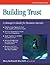 Building Trust: A Manager's Guide for Business Success (A Fifty-Minute Series Book)