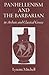 Panhellenism And the Barbarian in Archaic And Classical Greece by Lynette Mitchell