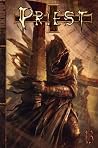 Priest, Volume 13. Strain of the Dispossessed Priest, Volume 13. Strain of the Dispossessed