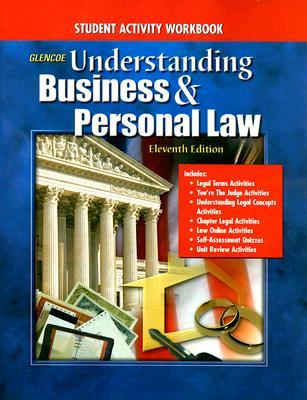 Glencoe Understanding Business Personal Law Student Activity Workbook Gordon W Brown