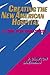 Creating the New American Hospital: A Time for Greatness