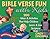 Bible Verse Fun With Kids by Cindy Dingwall