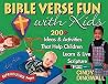 Bible Verse Fun With Kids: 200+ Ideas & Activities That Help Children Learn & Live Scripture Bible Verse Fun With Kids: 200+ Ideas & Activities That Help Children Learn & Live Scripture