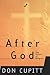 After God by Don Cupitt