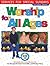 Worship for All Ages: Services for Special Sundays (Whole People of God Library)