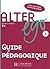 Alter Ego 3 - Guide pédagogique: Alter Ego 3 - Guide pédagogique