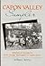 Capon Valley Sampler: Sketches of Appalachia from George Washington to Caudy Davis