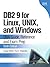 DB2 9 for Linux, Unix, and Windows: Dba Guide, Reference and Exam Prep