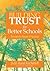 Building Trust for Better Schools: Research-Based Practices