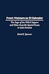 From Vietnam to El Salvador: The Saga of the FMLN Sappers and Other Guerrilla Special Forces in Latin America