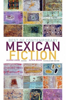 Best of Contemporary Mexican Fiction (Paperback)