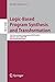 Logic-Based Program Synthesis and Transformation by Michael Hanus