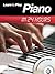 Learn to Play Piano in 24 Hours by John Dutton