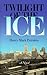 Twilight of the Ice