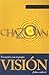 Chazown: Una Manera Diferente de Ver Tu Vida (Spanish Edition)