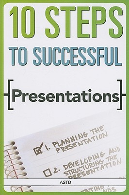 10 Steps to Successful Presentations