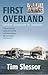 First Overland: London - Si...