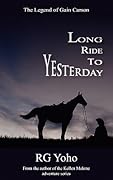Long Ride to Yesterday