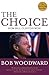 The Choice: How Bill Clinto...
