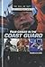 Your Career in the Coast Guard (The Call of Duty: Careers in the Armed Forces)
