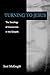 Turning to Jesus: The Sociology of Conversion in the Gospels