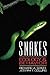 Snakes : Ecology and Behavior