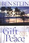 The Gift of Peace: Guideposts on the Road to Serenity
