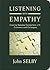 Listening With Empathy: Cre...