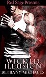 Wicked Illusion