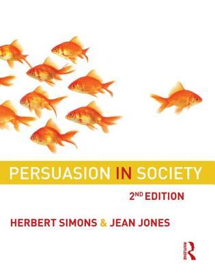 Persuasion in Society (Paperback)