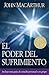 El Poder del Sufrimiento by John F. MacArthur Jr. El Poder del Sufrimiento by John F. MacArthur Jr.