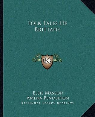 Folk Tales Of Brittany (Paperback)