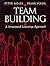 Team Building: A Structured Learning Approach