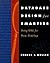 Database Design for Smarties: Using UML for Data Modeling (The Morgan Kaufmann Series in Data Management Systems)