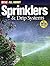 All About Sprinklers and Drip Systems