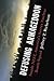 Defusing Armageddon by Jeffrey T. Richelson